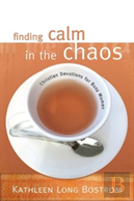 Finding Calm In The Chaos