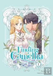 Finding Camellia, Vol. 1