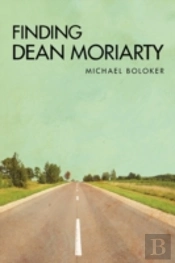 Finding Dean Moriarty