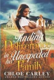 Finding Deliverance In His Unexpected Family