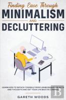 Finding Ease Through Minimalism And Decluttering
