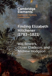 Finding Elizabeth Hitchener (1783â€“1821)