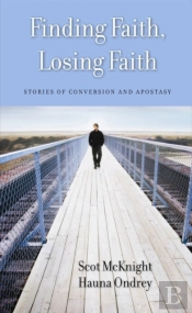 Finding Faith, Losing Faith