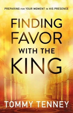 Bertrand.pt - Finding Favor With The King Â€“ Preparing For Your Moment In His Presence