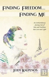 Finding Freedom... Finding Me