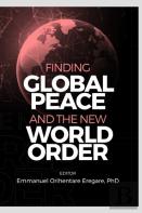 Finding Global Peace And The New World Order