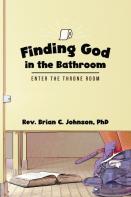 Finding God In The Bathroom
