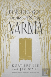 Finding God In The Land Of Narnia
