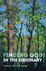 Finding God In The Ordinary