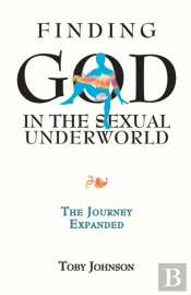 Finding God In The Sexual Underworld