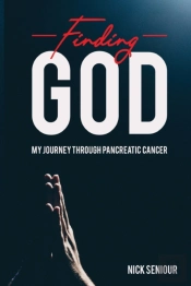 Finding God, My Journey Through Pancreat