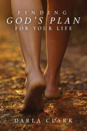 Finding God'S Plan For Your Life