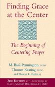 Finding Grace At The Center (3rd Edition)