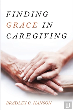 Bertrand.pt - Finding Grace In Caregiving