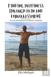 Finding Happiness Through Pain And Embar