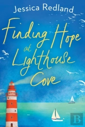 Finding Hope At Lighthouse Cove