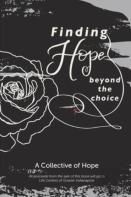 Finding Hope Beyond The Choice