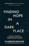 Finding Hope In A Dark Place