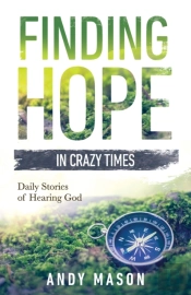 Finding Hope In Crazy Times: Daily Stori