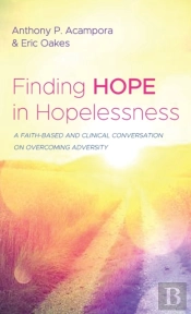 Finding Hope In Hopelessness