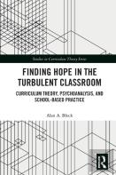 Finding Hope In The Turbulent Classroom