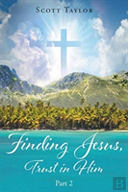 Bertrand.pt - Finding Jesus, Trust In Him Part 2