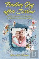 Finding Joy After Sorrow