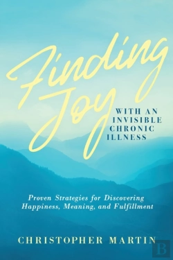 Bertrand.pt - Finding Joy With An Invisible Chronic Illness