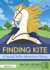 Finding Kite: A Social Skills Adventure Story