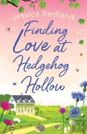 Finding Love At Hedgehog Hollow