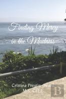 Finding Mercy In The Madness