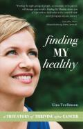 Finding My Healthy