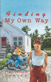 Finding My Own Way