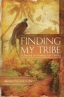 Finding My Tribe