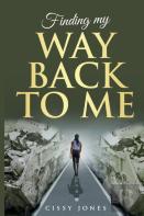 Finding My Way Back To Me