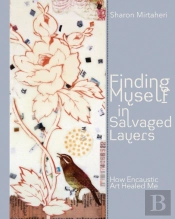 Finding Myself In Salvaged Layers
