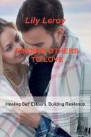 Finding Others To Love