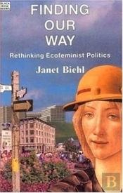 Finding Our Way - Rethinking Ecofeminist Politics
