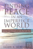 Finding Peace In An Imperfect World