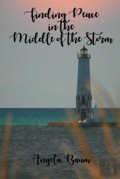 Finding Peace In The Middle Of The Storm