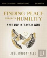 Finding Peace Through Humility Bible Study Guide Plus Streaming Video