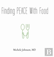 Finding Peace With Food