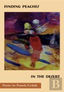Finding Peaches In The Desert