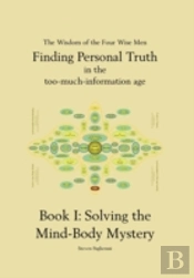 Finding Personal Truth (In The Too-Much-Information Age) Book 1