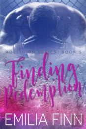 Finding Redemption: Book 5 Of The Rollin