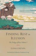 Finding Rest In Illusion