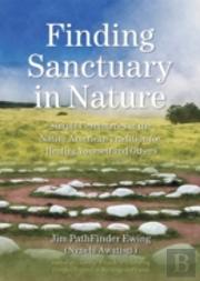 Finding Sanctuary In Nature