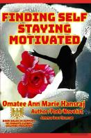 Finding Self Staying Motivated