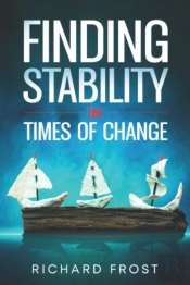 Finding Stability In Times Of Change