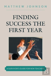 Finding Success The First Year